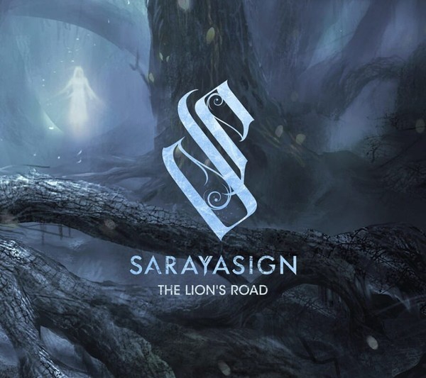 Sarayasign - The Lion's Road 2023